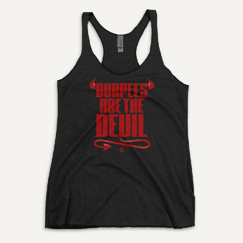 Burpees Are The Devil Women's Tank Top