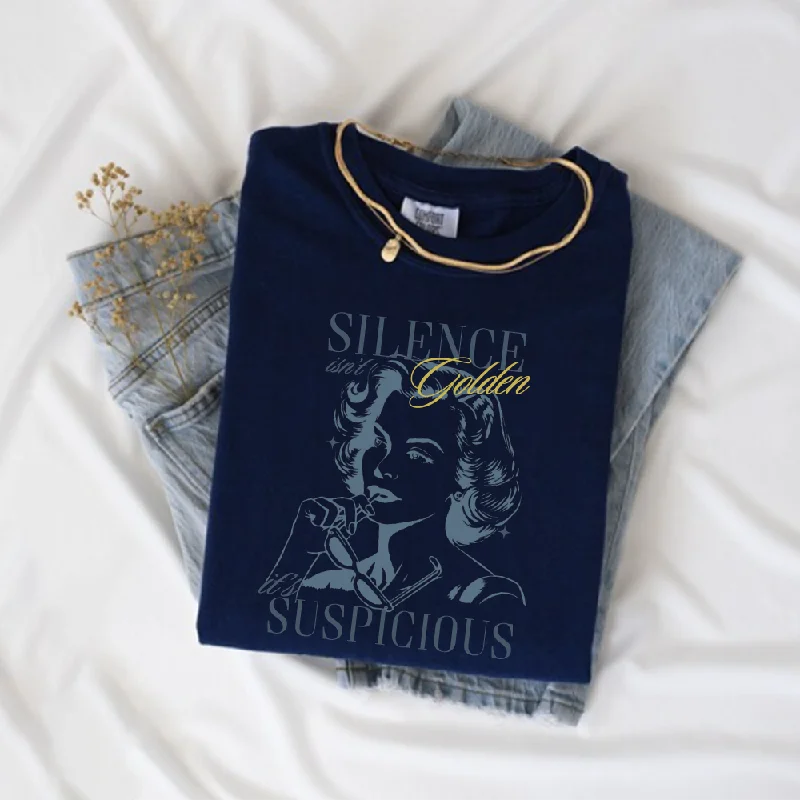 Silence Is Suspicious Retro Graphic Women's T-shirt